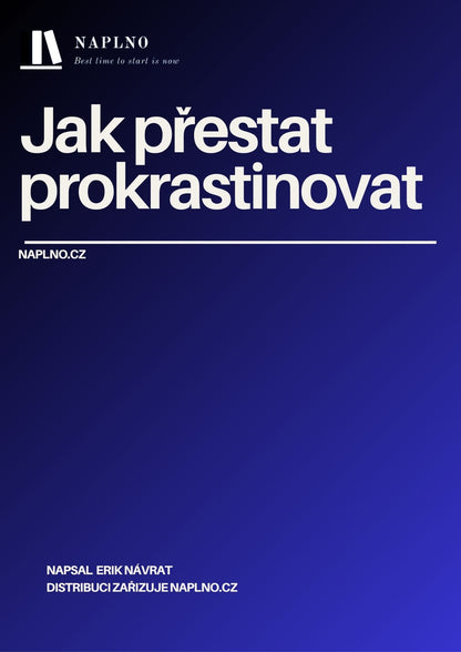 Jak přestat prokrastinovat (E-kniha)